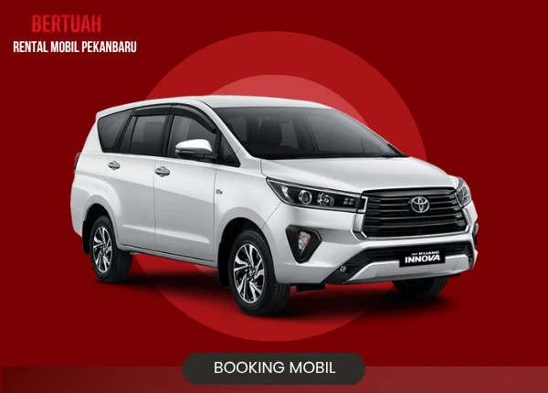 Rental mobil Innova Reborn Pertalite Pekanbaru
